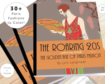 1920s Paris Fashion Coloring Book: Roaring 20s Illustrations