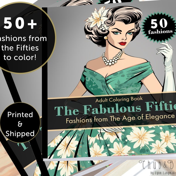 1950s Fashion Coloring Book: "Fabulous Fifties" | 50+ Haute Couture Drawings
