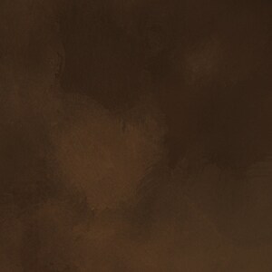 May include: A solid dark brown surface with a matte finish and subtle, uneven tonal variations across the entire area. The texture appears smooth with faint, blended brushstroke-like patterns that create a deep, monochromatic earthy appearance.