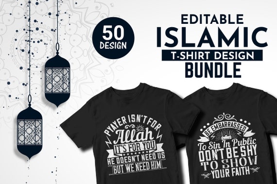Download 50 Editable Islamic Tshirt Design Bundle Islamic Shirt Etsy