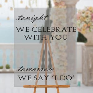 PRÉVIA GRÁTIS Placa de acrílico transparente The Night Before Wedding | Placa de boas-vindas para jantar de ensaio | Placa de casamento | Placa personalizada | Decoração de casamento | Placa de ensaio