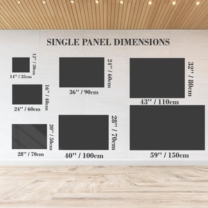 May include: A chart titled SINGLE PANEL DIMENSIONS displaying six dark gray rectangular panels of varying sizes. Each rectangle is labeled with dimensions in inches and centimeters, ranging from 12 by 14 inches to 36 by 59 inches.