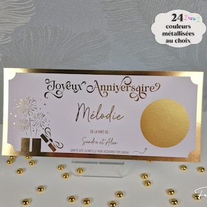 Ticket à gratter cadeau d'anniversaire ou autre occasion : naissance, diplôme, retraite, fête, surprise ... Carte à gratter personnalisée