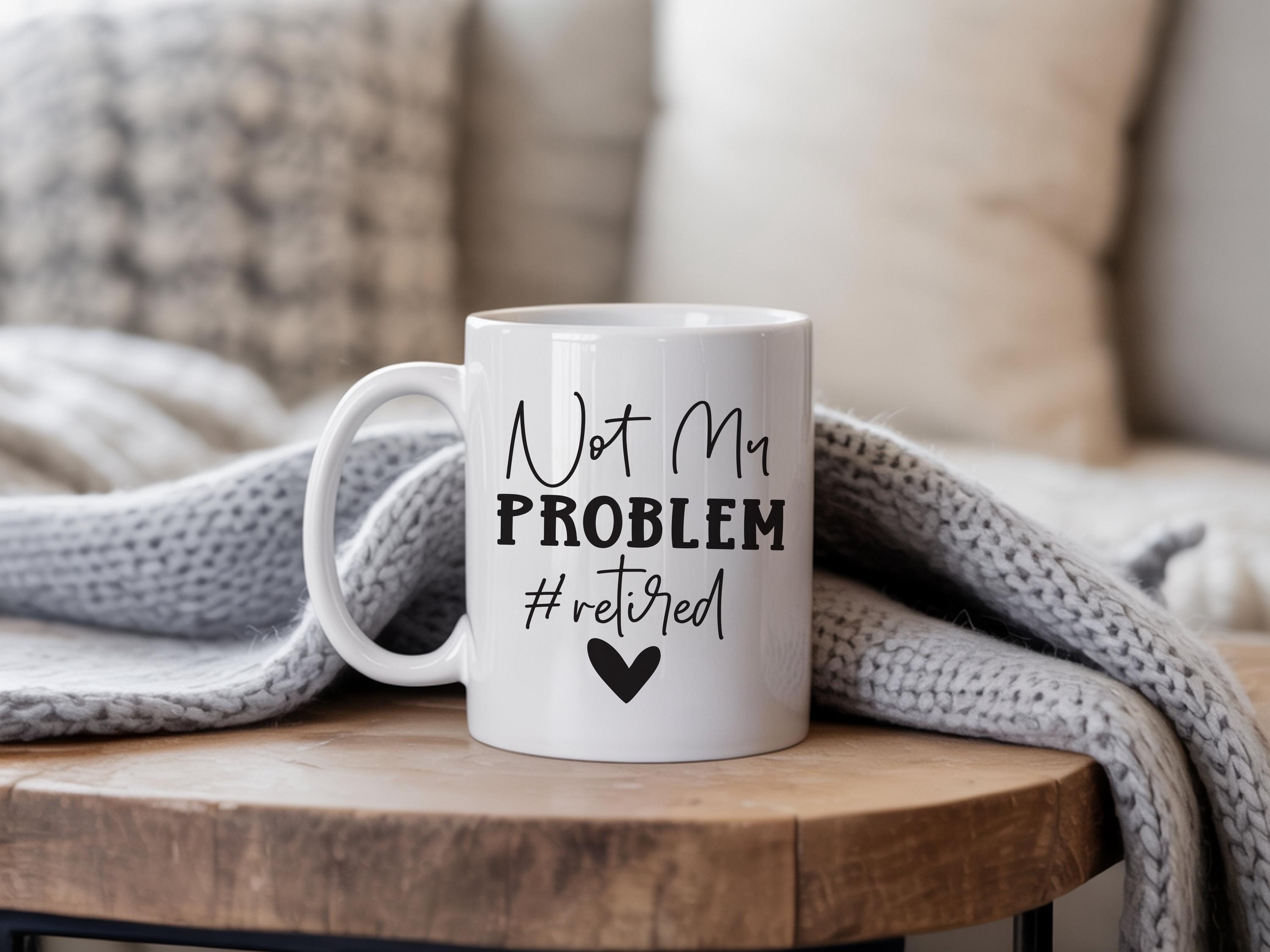 Tazza Regalo Pensionamento 2025 'Not My Problem Anymore' 325 Ml - Divertente Per Uomini E Donne