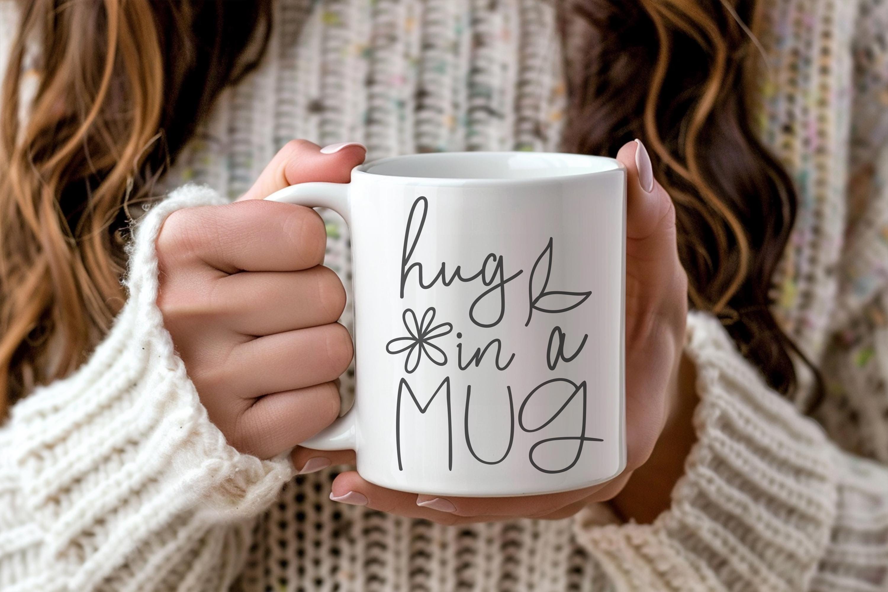 Hug in a Mug Coffee Cup - Printed Ceramic Mug