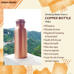 May include: A cylindrical copper water bottle with a smooth finish and a ribbed screw-top lid. The text on the image reads: HARSHVI WELLNESS, Drinking Water from a COPPER BOTTLE Helps, Kill bacteria, Stimulate the brain, Regulate the functioning of thyroid gland, Soothe Arthritis pain, Boost skin health, Slow down aging, Improve digestion, Get rid of anemia, Lower the risk of cancer and heart disease.