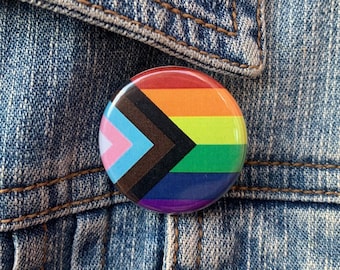 Progress, Trans, POC, Inclusive LGBTQ+ Pride Flag Button (1.25" & 2.25")