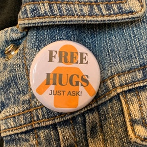 Free Hugs 1.25 in and 2.25 Buttons