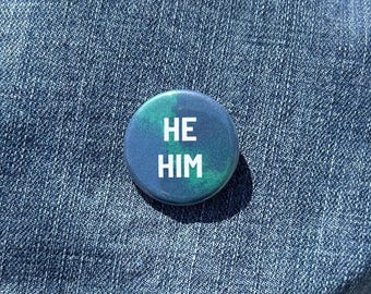 Earth Planet Pronoun Buttons, He/Him, She/Her, They/Them, Custom Pronouns (1.25" & 2.25")
