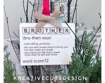 Scrabble Brother definition, Bestie laser cut ornament file Digital png, jpg sublimination, cricut, silhouette