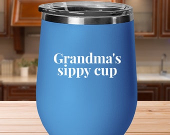 Grandma's Sippy Cup-wijnbeker | Geïsoleerd roestvrij staal, 12oz