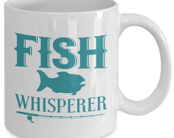 Fishing coffee mug - fish whisperer - white 11oz