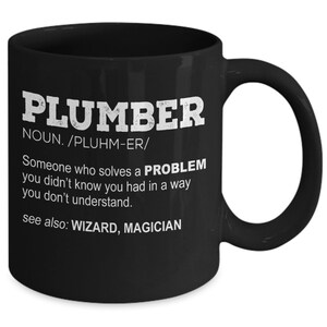 Plumber coffee mug definition - black 11oz