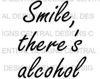Download Eps Party Cut File Clipart Printable Svg Sign Smile There S Alcohol Png Dxf Vector Svg File Clip Art Art Collectibles Delage Com Br