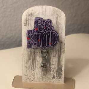 Be Kind Badge Reel