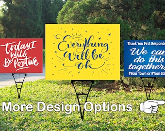 Inspirational Yard Signs, 24 designs, 18in x 24in - Support Others, Corrugated Plastic