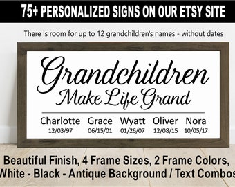 Grandchildren Make Life Grand Farmhouse Sign - 4 Sizes, Weathered Wood or Dark Java Look Frame, Personalized, New Grandpa Grandma - HS12013