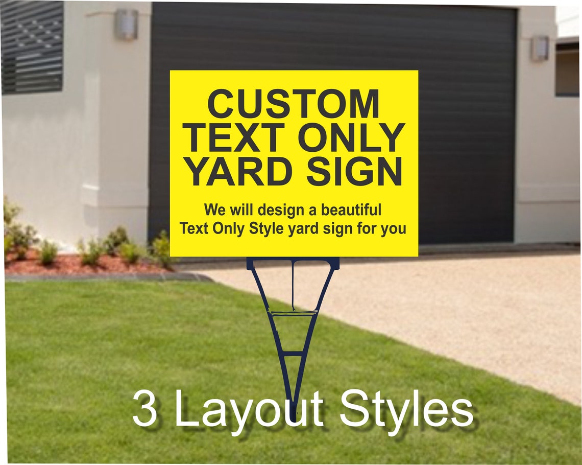 Custom Text Only Yard Sign 3 Art Styles 18in h x 24in w Etsy