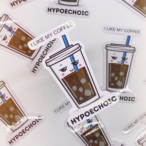 I like my coffee hypoechoic sticker, Sonography101, Sonographer, Ultrasound Tech, Sonography gift, ultrasound gift, coffee lover