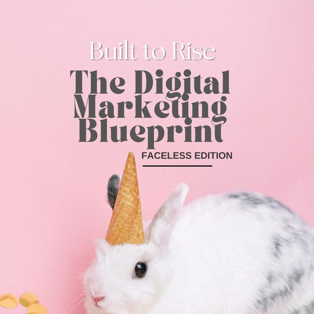 A Step by Step In-depth Blueprint to Launching Your Faceless Digital ...