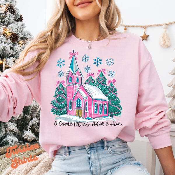 Christian Comfort Colors® Shirt - Oh Come Let Us Adore Him Pink Church Shirt - Christian Christmas Tee & Sweatshirt #F-570