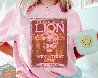 Christian Comfort Colors® Shirt - You've Got A Lion Inside Of Those Lungs Shirt - Women Christian Religious Tee & Sweatshirt #289