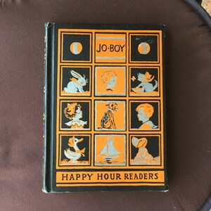 1935 Jo-Boy Happy Hour Reader, Oregon State School for the Deaf, Antique Book, Vintage Book, Child&#39;s Book, Pristine, Rare, Collectible