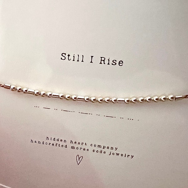 Still I Rise Morse Code Cord ADJUSTABLE Bracelet Gold Filled or Sterling Silver, Strength gift, Thread Bracelet, Silk String Bracelet