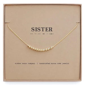 Sister Morse Code Necklace or Personalize Your Message, 14K Gold Filled or Sterling Silver