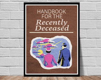 May include: A brown book cover with the title "Handbook for the Recently Deceased" in white text. The cover features a vintage illustration of a couple walking towards a sunset with a cloudy sky.