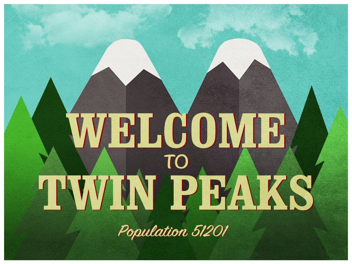 Welcome to Twin Peaks Sign Poster Print Travel Tourism Art | Etsy