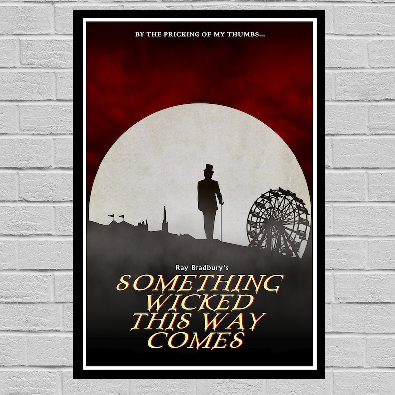 Ray Bradbury's Something Wicked This Way Comes Original Poster Art ...