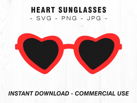 Heart Shaped Sunglasses, SVG, PNG, JPG, Commercial Use, Digital Cut Files,  Transparent Background, Instant Download, Sunglasses svg, Glasses