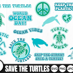Salva a las Tortugas - SVG, PNG, JPG, Archivos de corte digital - Uso comercial, Descarga instantánea, Calcomanía ecológica, Tortuga SVG, Ahorra plástico, Recicla SVG
