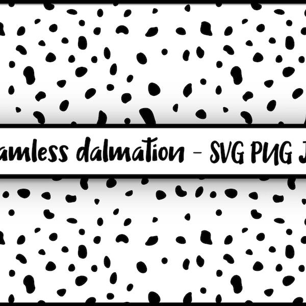 Seamless Spotty Dalmatian Pattern / Texture - SVG, PNG, JPG, Digital Cut File, Commercial Use, Instant Download, Spots Repeating Pattern