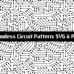 Seamless Circuit Board Pattern 2: Transparent Background, SVG, PNG, digital cut file - Commercial Use - Instant Download - Ready to Cut
