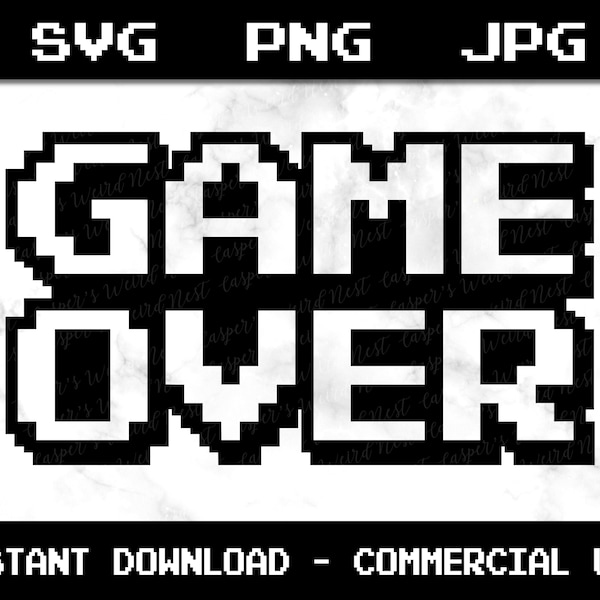 Game Over Pixels, SVG, PNG, JPG, digital cut files, Instant Download, Commercial Use, Retro Video Gaming, Ready to Cut, Vector File, Clipart