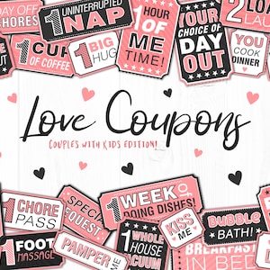 Printable Love Coupons - For Couples with Kids, Girlfriend Gift, Boyfriend Gift, Print at Home, Present, Love Token, Romantic Gift, Cute