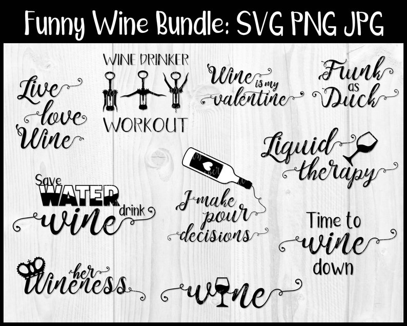 Download Sassy/funny wine quotes bundle SVG PNG JPG digital cut | Etsy