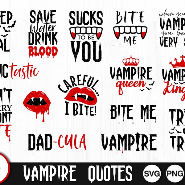 Vampire Bundle, SVG, PNG, JPG, Digital Cut File, Ready to Cut, File for Cricut, Halloween Bundle, Vampire Svg, Vampire Quote, Vampire Bundle