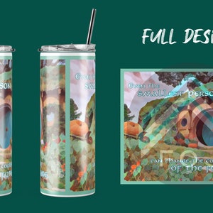 Change the Course of the Future 20 oz. Skinny Tumbler