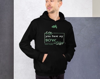 Tienes mi arco - Sudadera con capucha unisex de peso pesado
