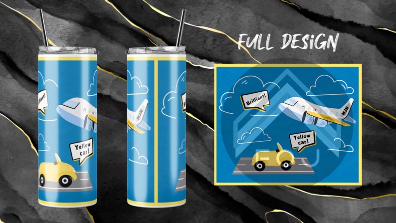 May include: A blue and yellow stainless steel tumbler with a design of a yellow car driving on a road with a plane flying overhead. The plane has the text "MIN" on it and a speech bubble above it that says "Brilliant!" The car has a speech bubble that says "Yellow car!"