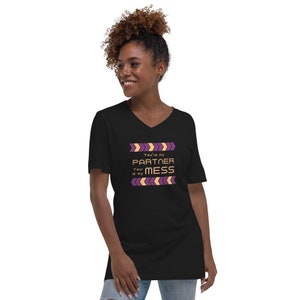 Hawkeye&#39;s &quot;Your Mess is My Mess&quot; Unisex V-Neck T-Shirt