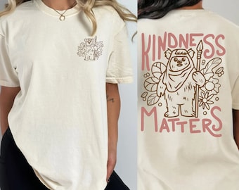 Cute Ewok Shirts, Star Wars Shirts, Kindness Matters Shirt, Oversized Disney Tee, Disney World Shirts, Disneyland shirt, Group Disney Shirts