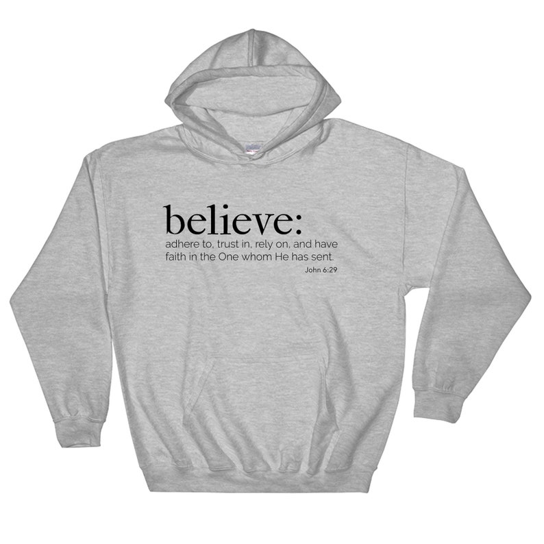 Believe Hoodie / Bible Verse Hoodie / Christian Hoodie / Etsy