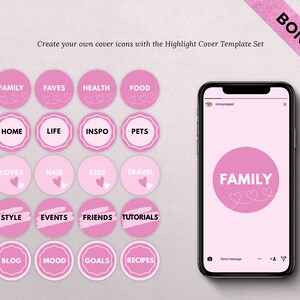 May include: Pink Instagram highlight cover icons with white text and heart designs. The set includes icons for family, health, food, home, life, pets, travel, style, events, friends, and tutorials. A phone displays a "Family" icon.