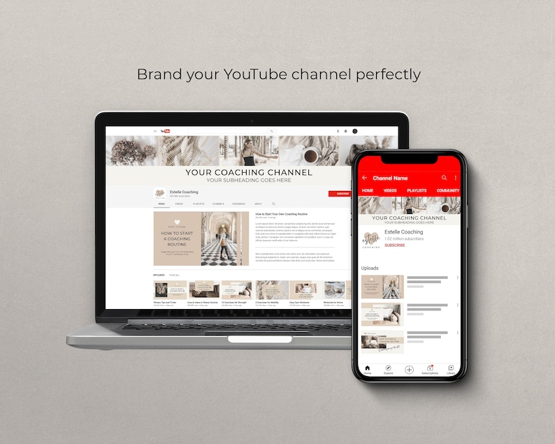 May include: A laptop and a mobile phone showing a YouTube channel page with the text "Your Coaching Channel" and "Estelle Coaching". The channel has a beige and brown colour scheme with a photo of a woman in a hallway as the background image.