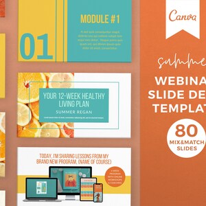 May include: A colourful slide deck template for a webinar on a 12-week healthy living plan. The template features a summer theme with images of oranges and lemons. The text on the slide says "Your 12-Week Healthy Living Plan, Summer Regan".