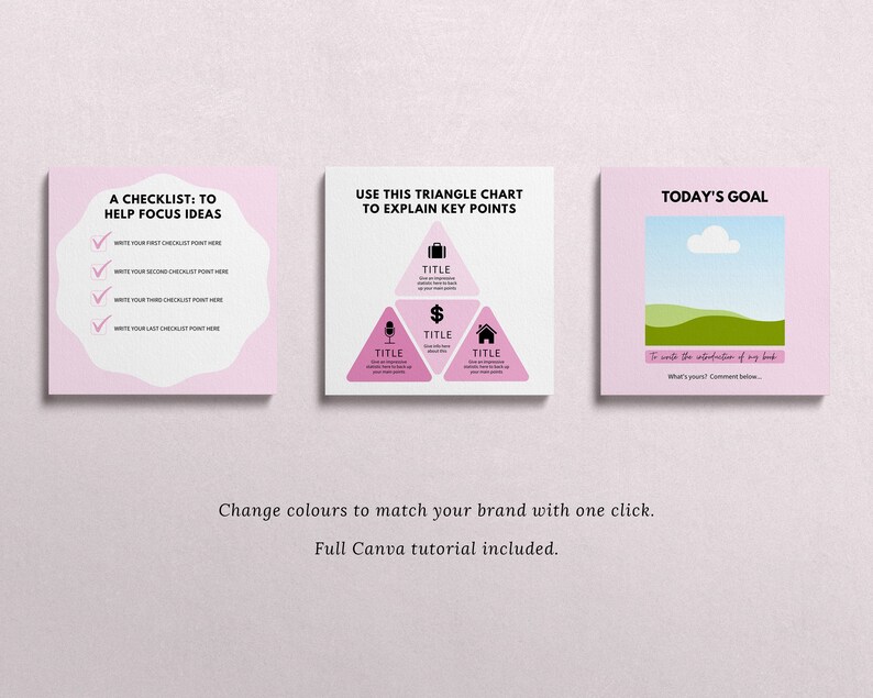 May include: Three square graphics with text. The first reads "A Checklist: To Help Focus Ideas" with a checklist. The second is a triangle chart. The third says "Today's Goal" with a landscape illustration. Text at the bottom says "Change colours to match your brand with one click."